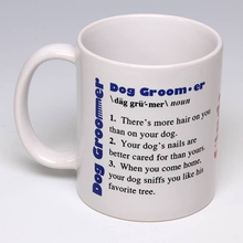 Load image into Gallery viewer, Whimsical Dog Groomer Mug
